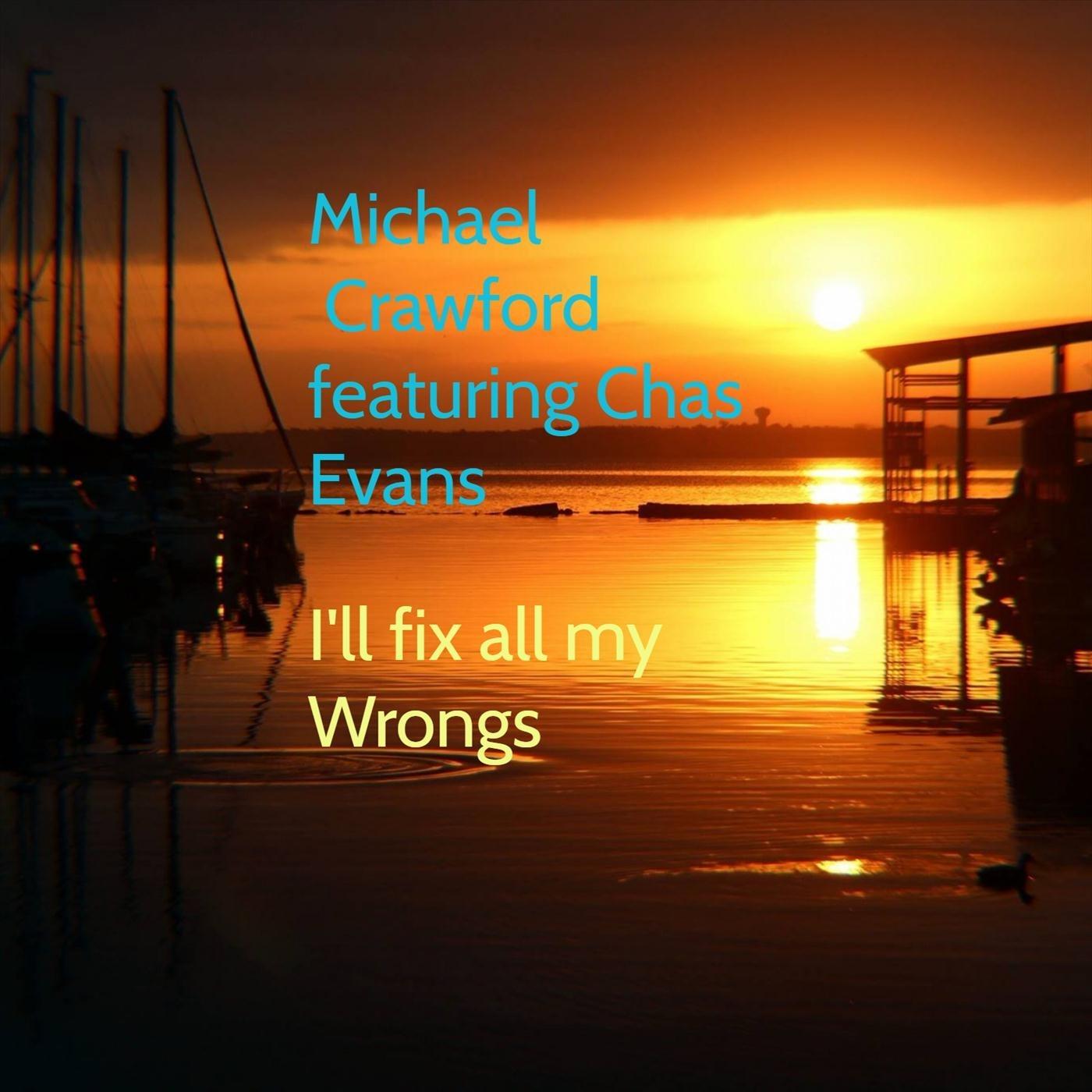 I'll Fix All My Wrongs (feat. Chas Evans)