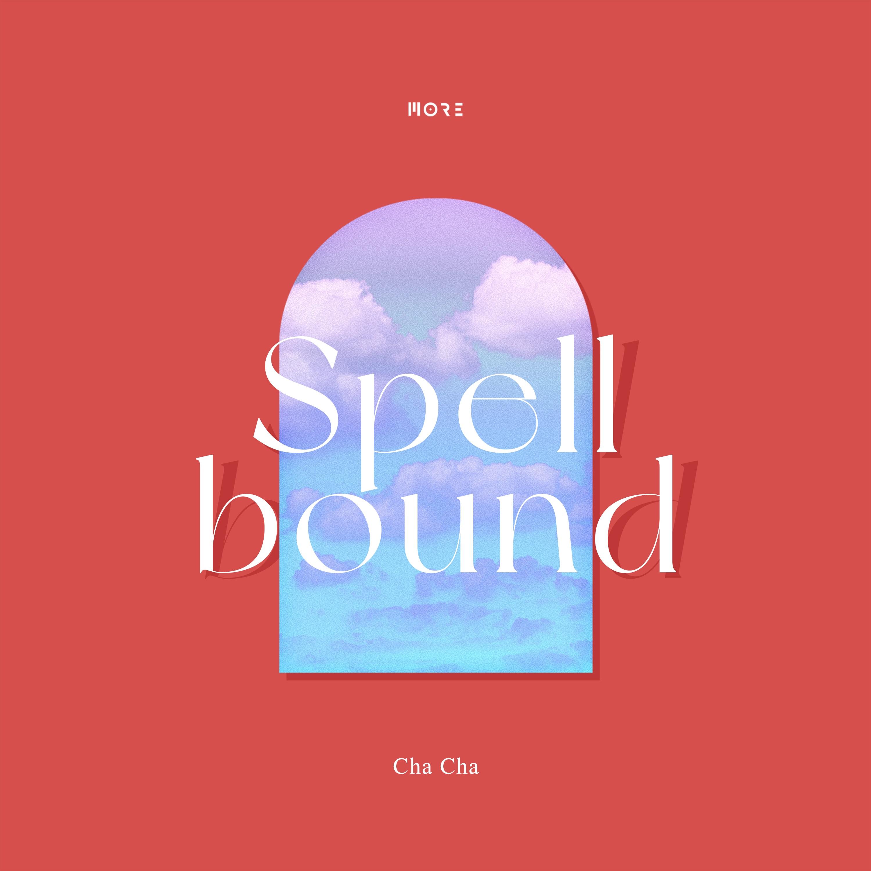 MORE #2 Spellbound