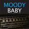 Moody Baby专辑