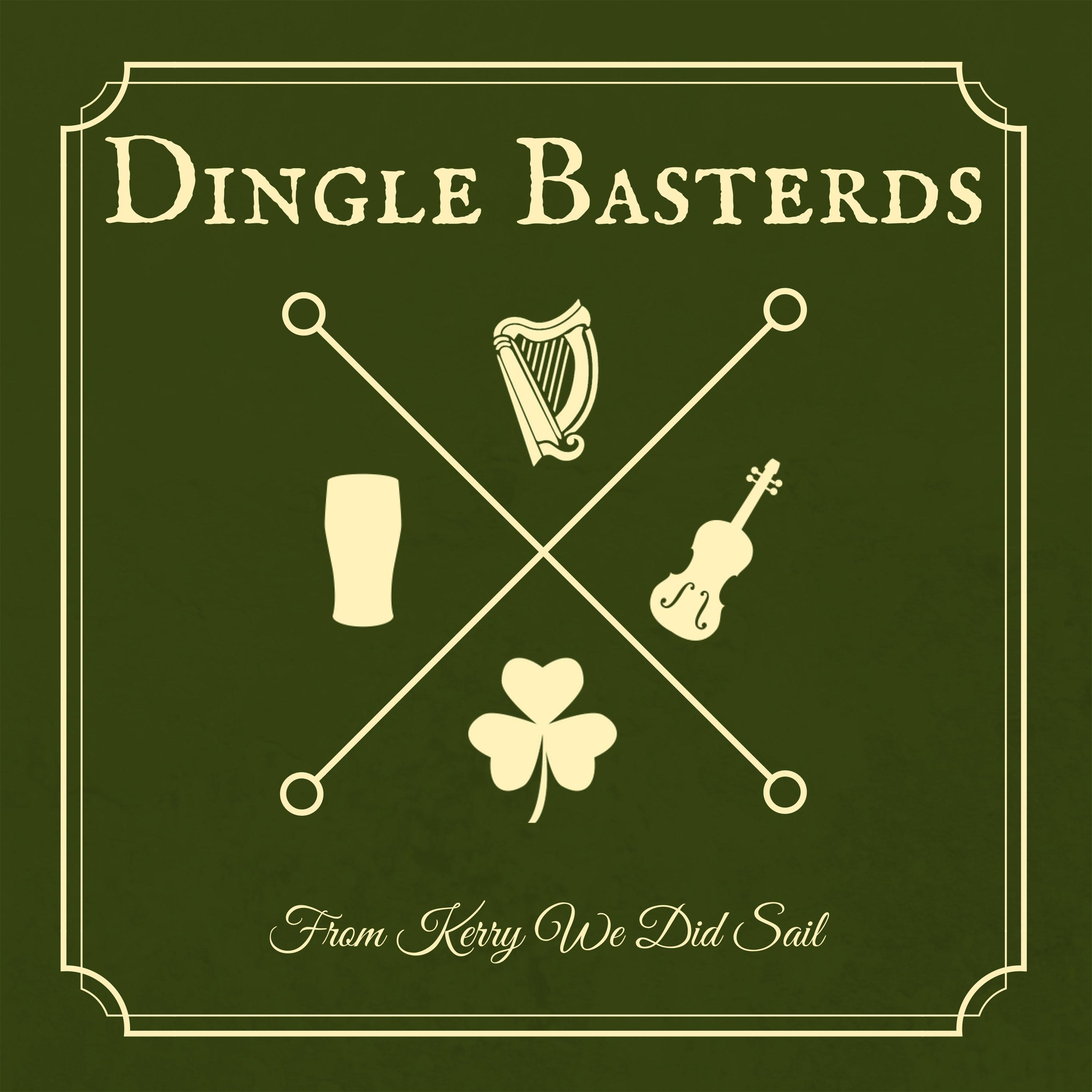 Dingle Basterds - The Maids of Mount Cisco