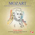 Mozart: Rondo for Violin and Orchestra in C Major, K. 373 (Digitally Remastered)