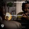 Lord Ekomy Ndong - Le Ver est dans le fruit (feat. Orphée)