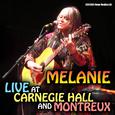 Melanie Live at Carnagie Hall and Montreux