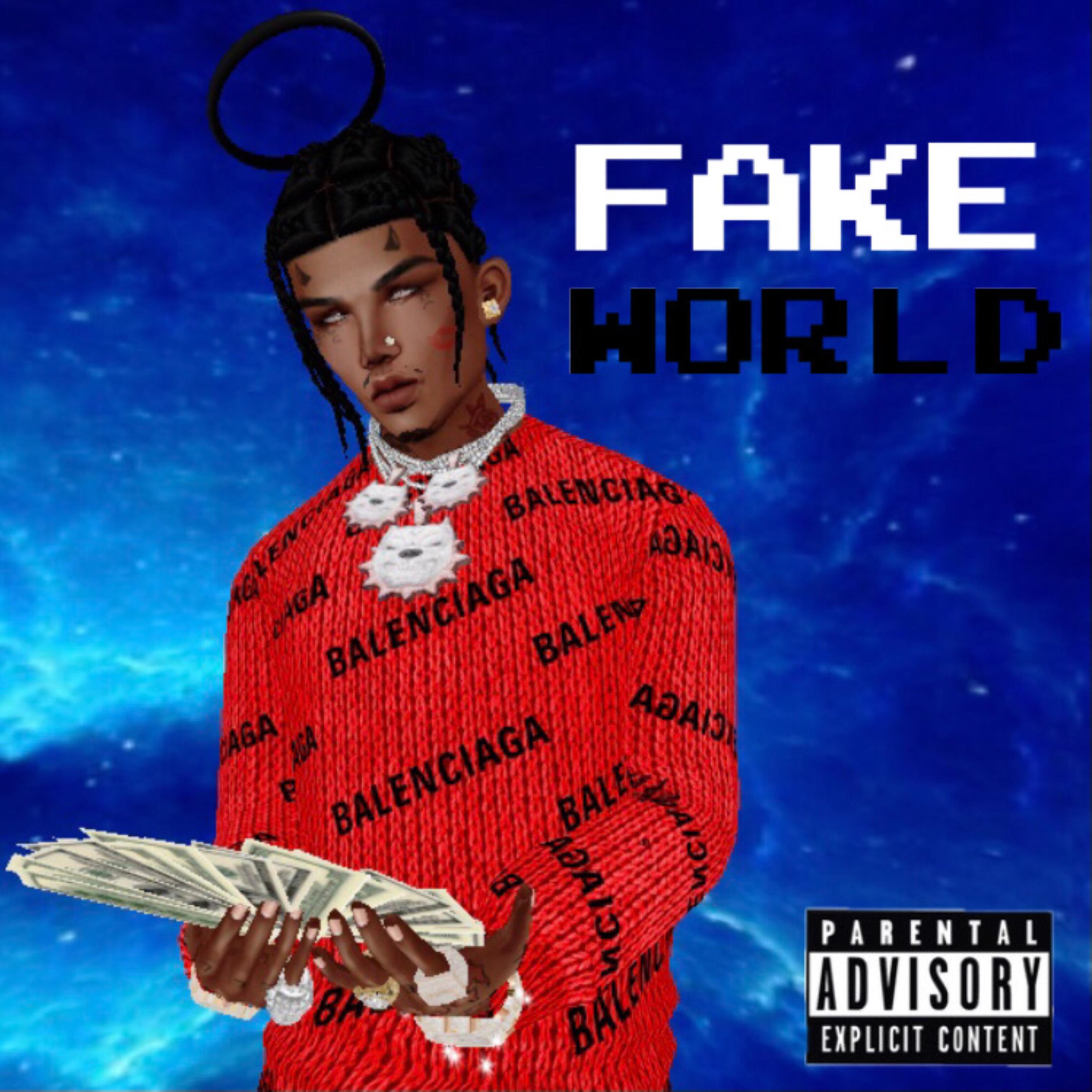 Fake World