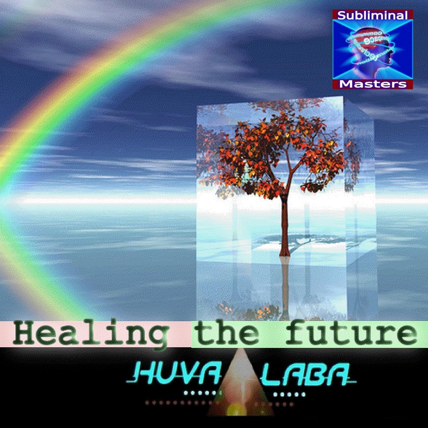Healing the Future