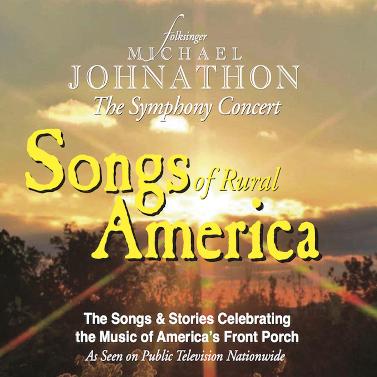 Songs of Rural America - Live