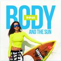 Body and the Sun专辑
