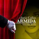 Maria Callas: Armida - Gioacchino Rossini