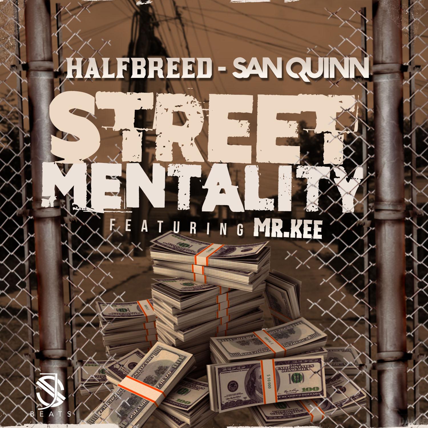 Street Mentality
