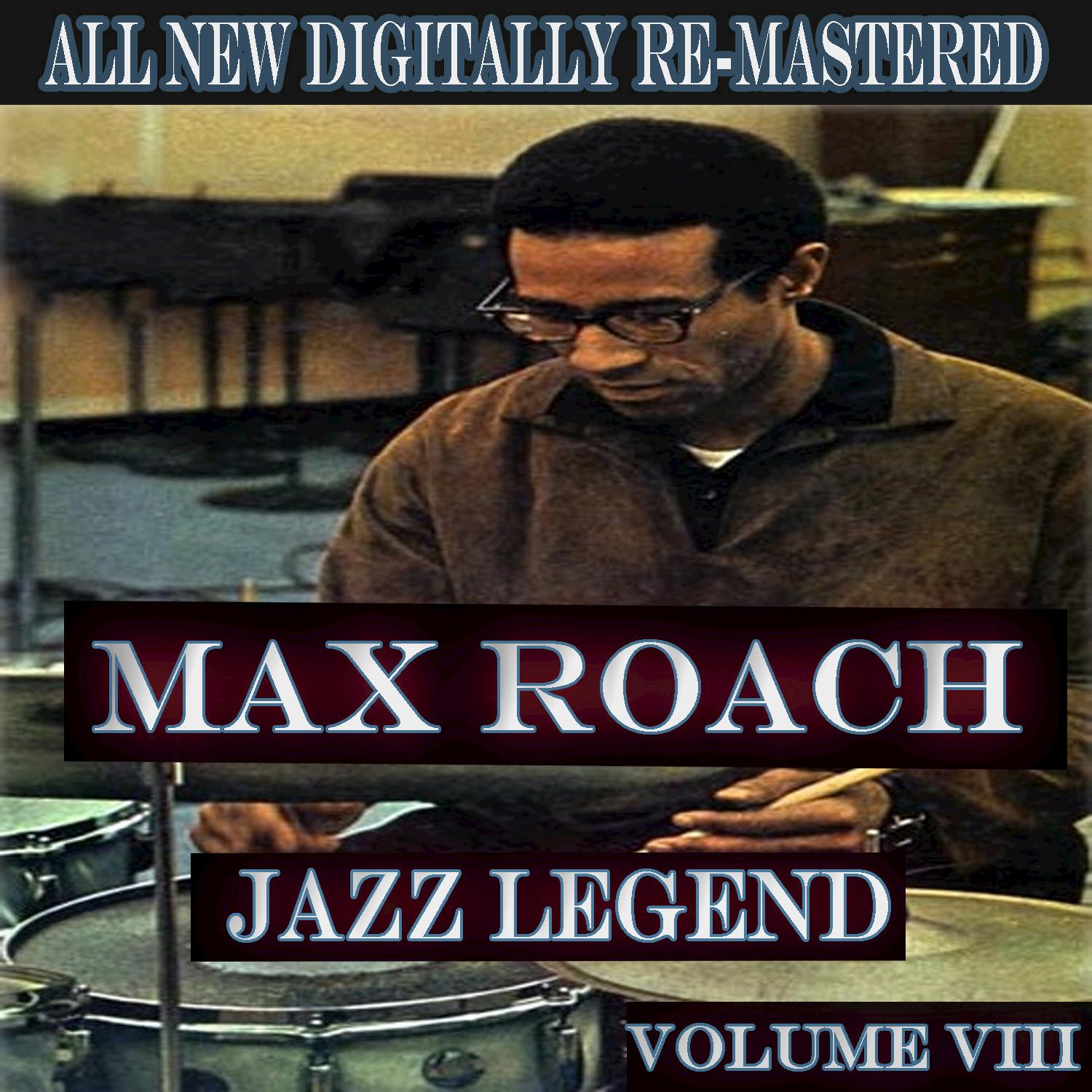 Max Roach - Volume 8