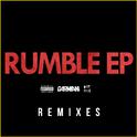 Rumble EP Remixed专辑