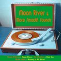 Moon River and More Smooth Sounds专辑