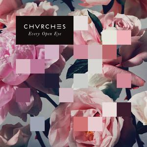 CHVRCHES - Bow Down (Instrumental) 原版无和声伴奏 （升2半音）
