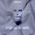 Stories Of Hope (Ambient Electronica Edition)