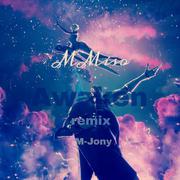 Awaken（M-Jony Remix）