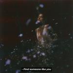 Find Someone Like You (Edited)专辑
