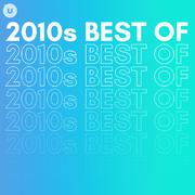 2010s Best of by uDiscover