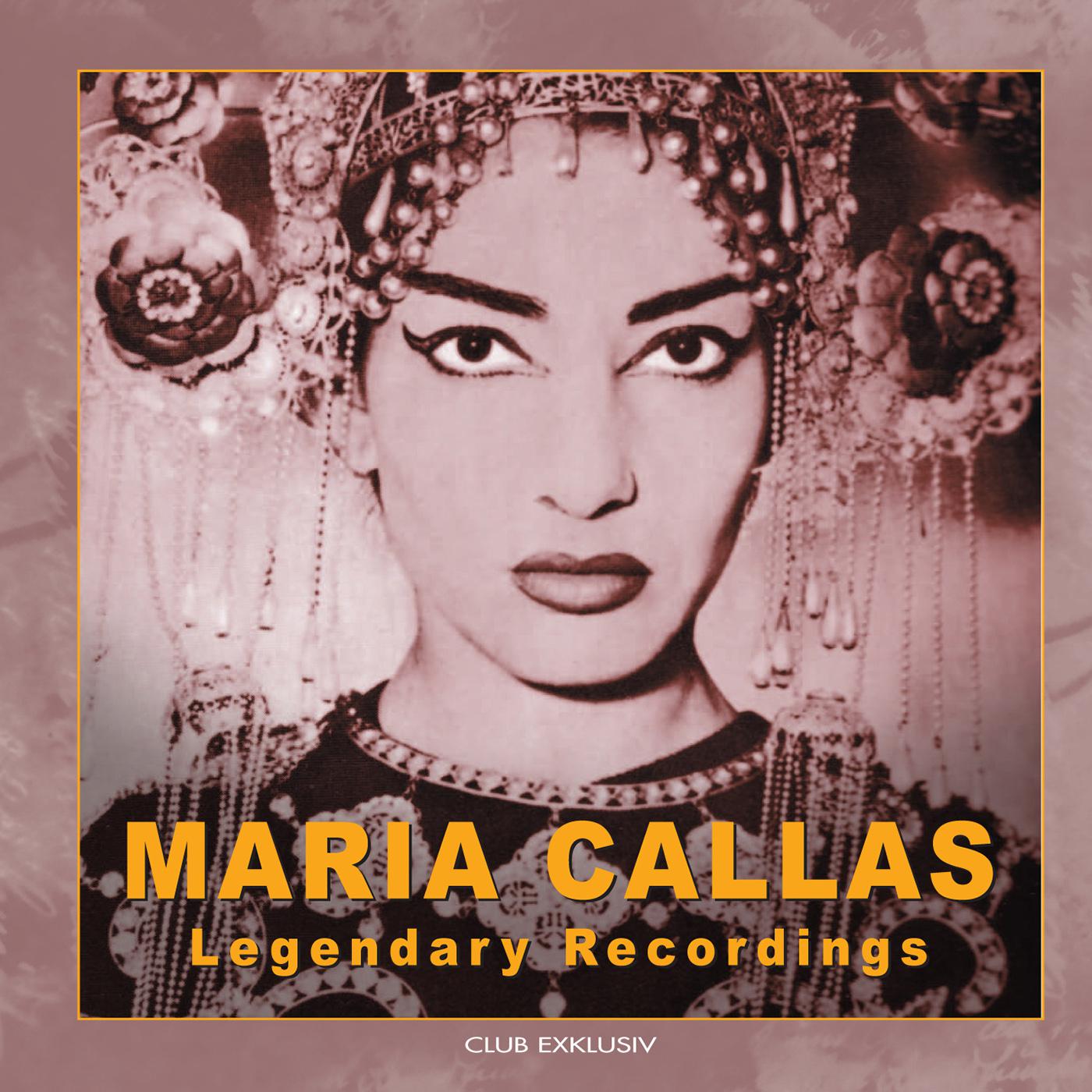 MARIA CALLAS LEGENDARY RECORDINGS专辑