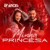 Forró Di'Antes - Minha Princesa