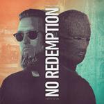No Redemption EP专辑