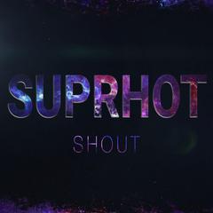 Shout