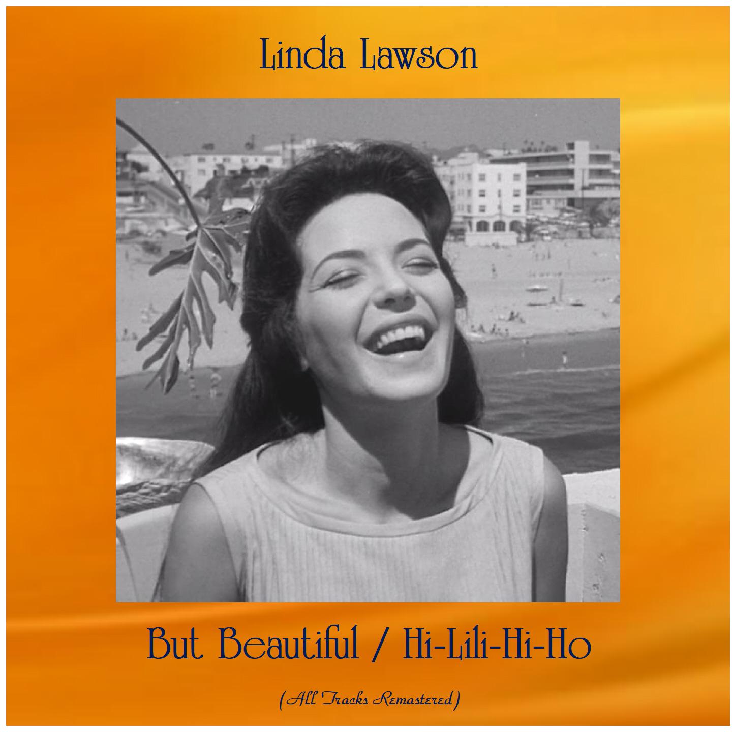 But Beautiful / Hi-Lili-Hi-Ho (Remastered 2020)