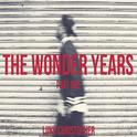 The Wonder Years (Part One)专辑