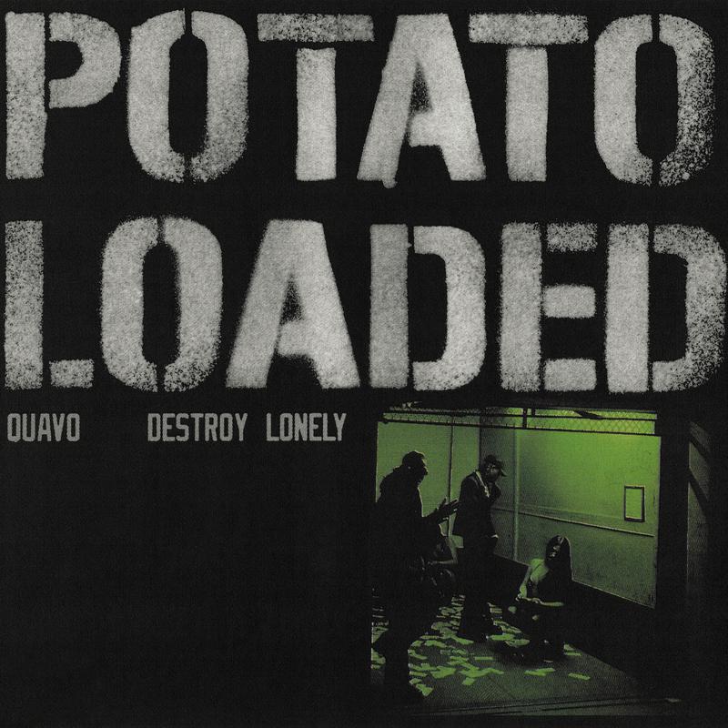 Quavo - Potato Loaded