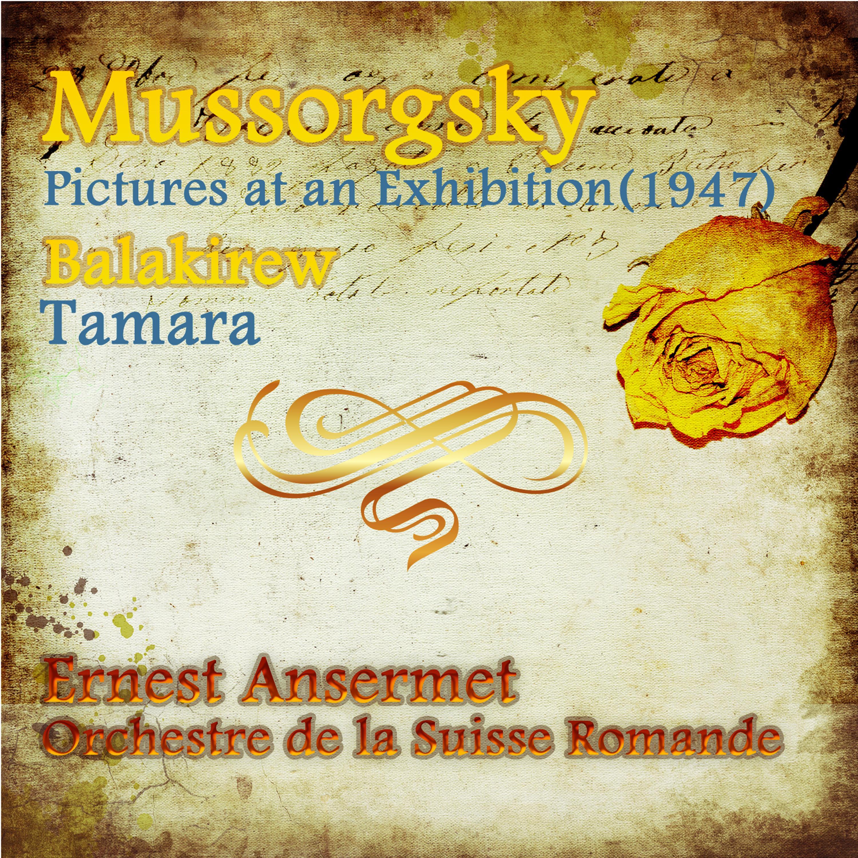 Mussorgsky: Pictures at an Exhibition / Balakirew: Tamara