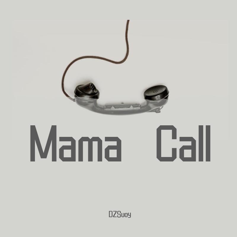 Mama Call