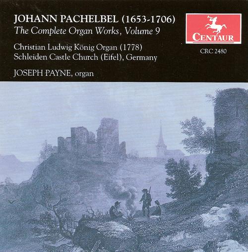 PACHELBEL, J.: Organ Music (Complete), Vol. 9 (Payne)