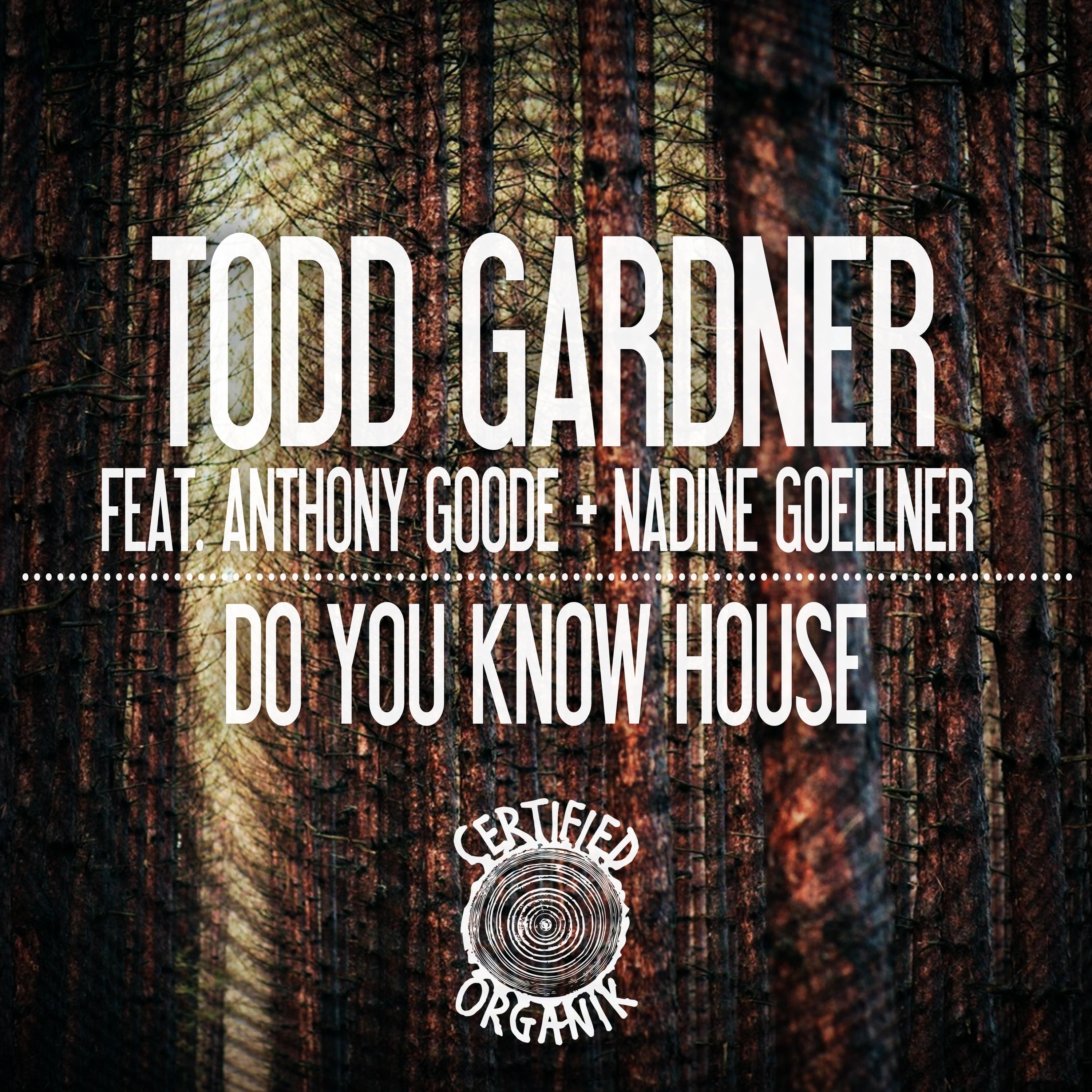 歌手:todd gardner / anthony goode / nadine goellner 所属专辑:do