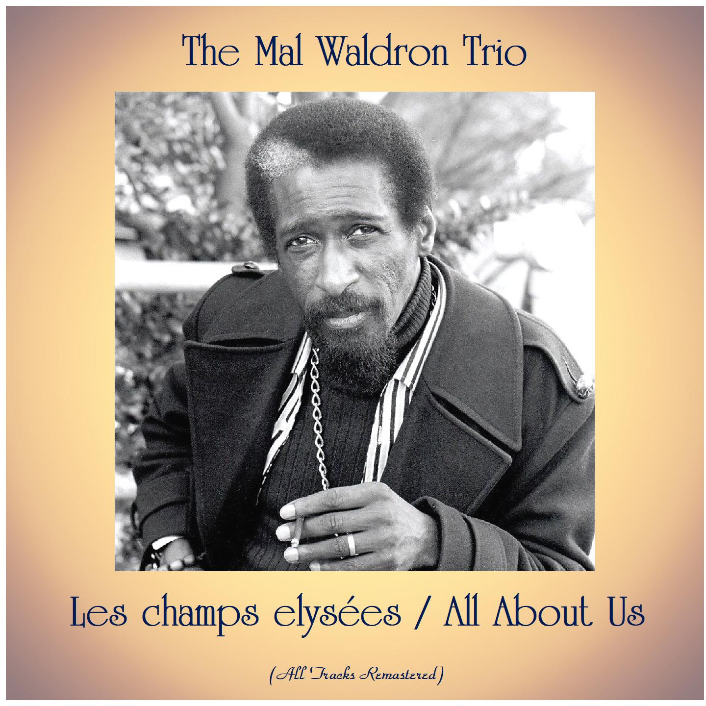Les champs elysées / All About Us (All Tracks Remastered)