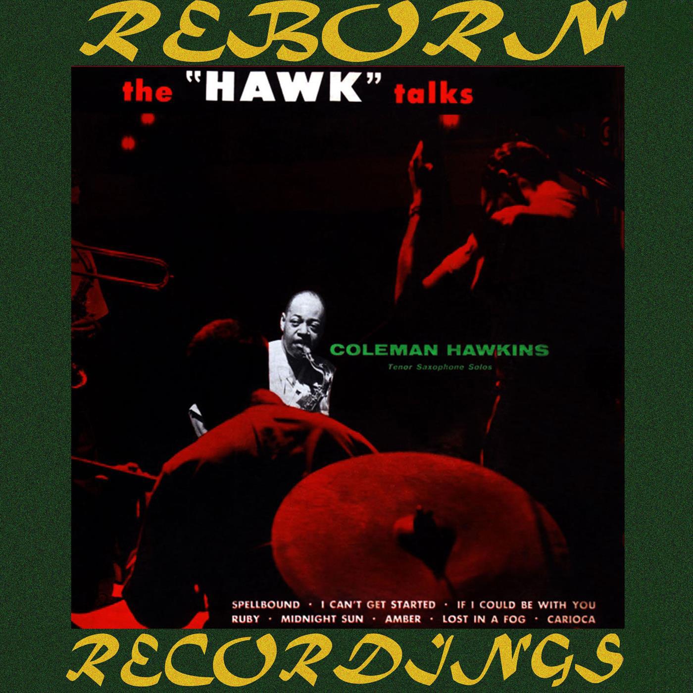 The Hawk Talks (HD Remastered)专辑