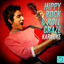 Hippy Rock & Roll Craze Karaoke专辑