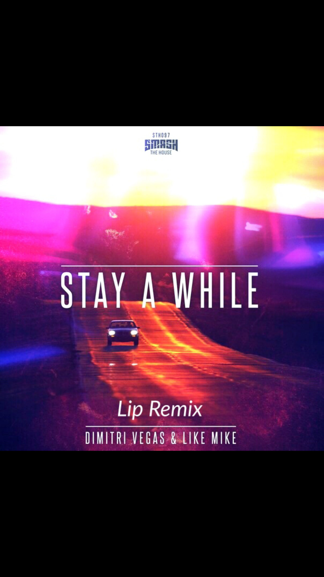 Stay A While（Lip Remix）专辑