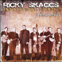 原版伴奏   Goin' To The Ceili - Ricky Skaggs And Kentucky Thun（instrumental） （无和声）