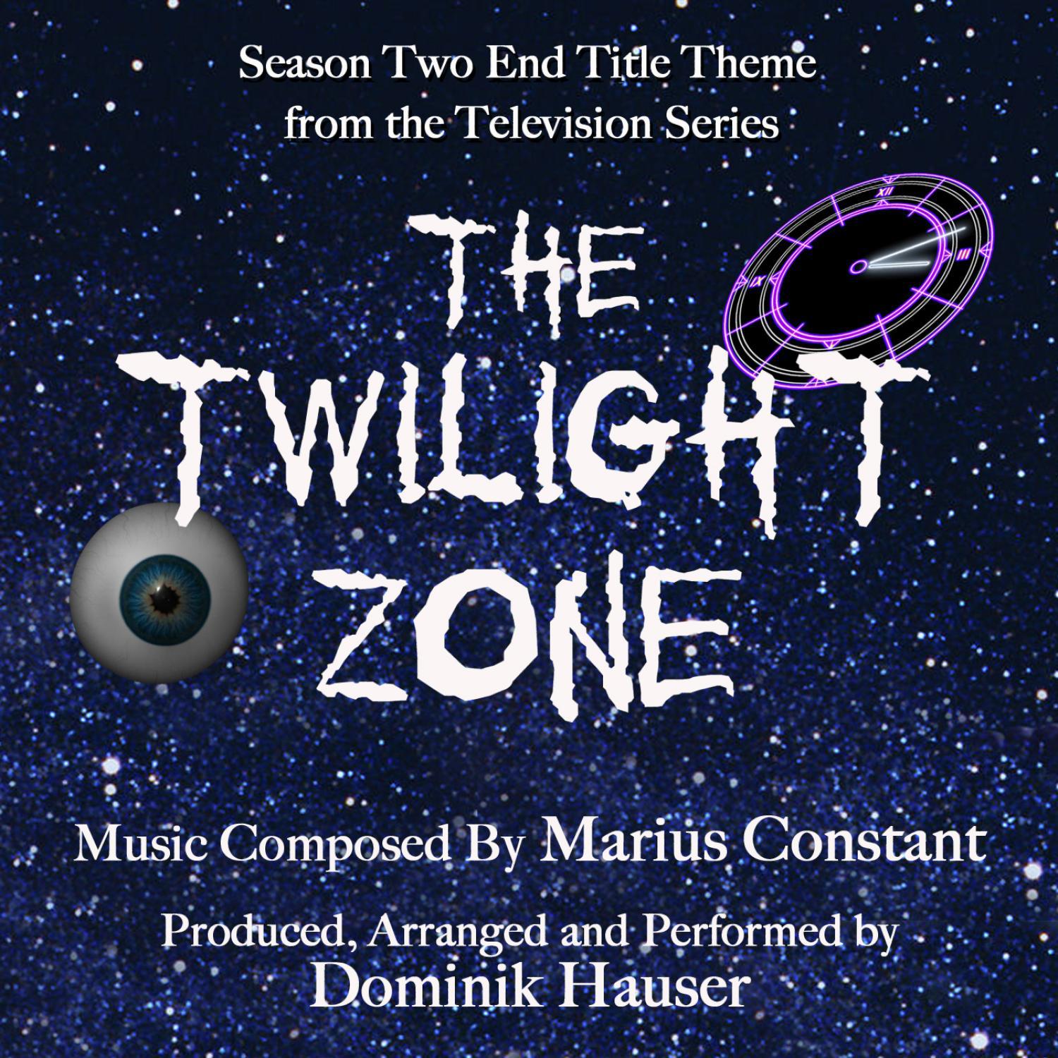 The Twilight Zone - End Title from Season Two (Marius Constant)专辑