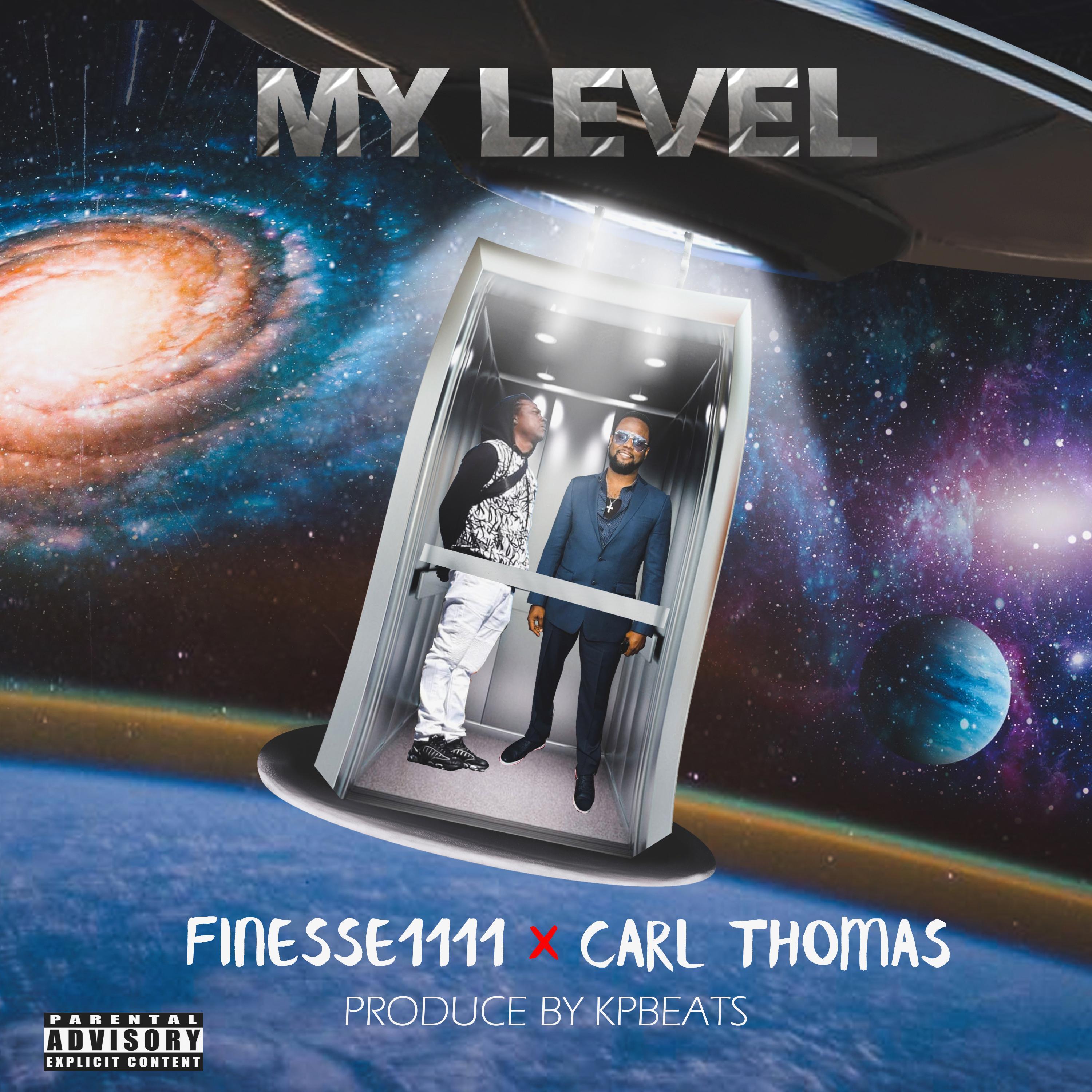 My Level (feat. Carl Thomas)