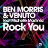 Ben Morris - Rock You (Mind Electric Remix)