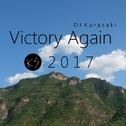 VICTORY AGAIN 2017专辑