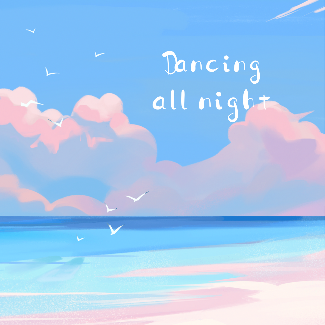 Dancing all night