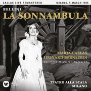 Bellini: La sonnambula (1955 - Milan) - Callas Live Remastered