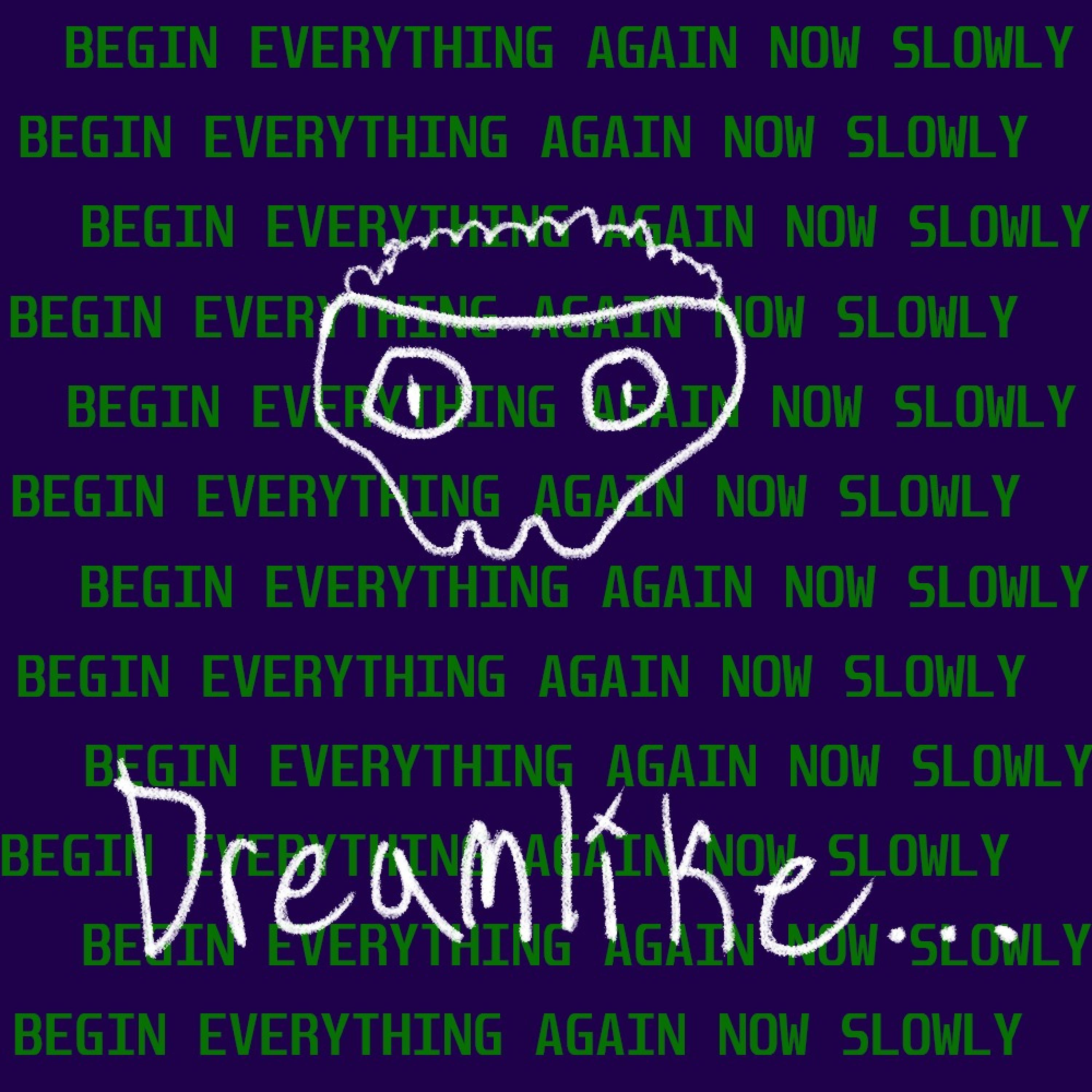 DREAMLIKE