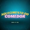 DJ BZK - Aquecimento do Comedor