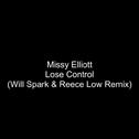 Lose Control (Will Sparks & Reece Low Remix)专辑