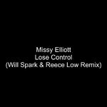 Lose Control (Will Sparks & Reece Low Remix)专辑