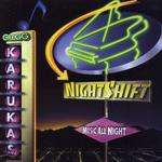 Nightshift专辑