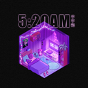 5:20AM专辑