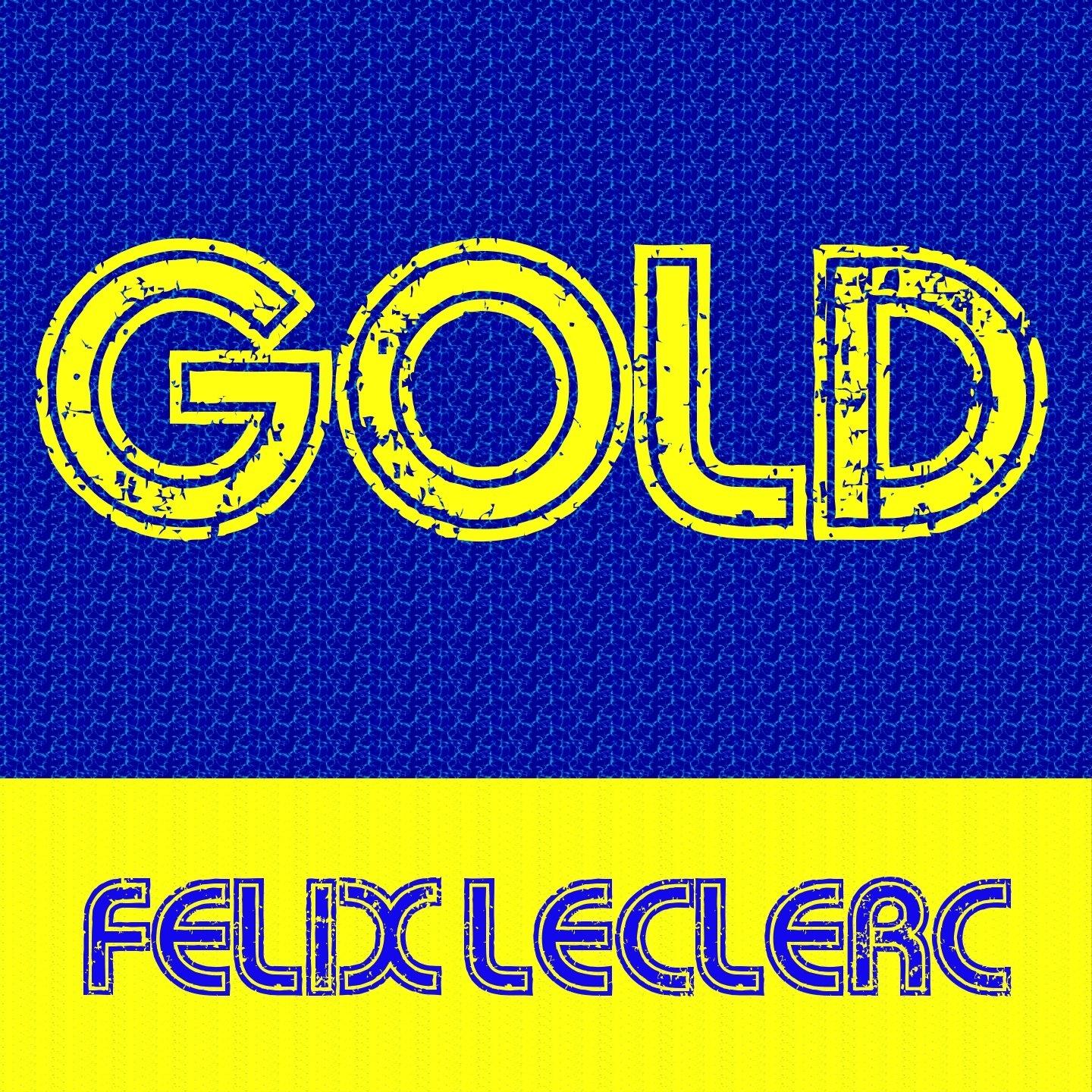 Gold: Felix Leclerc